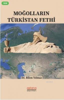 Moğolların Türkistan Fethi