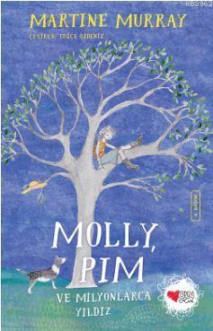Molly, Pim ve Milyonlarca Yıldız
