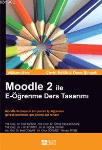 Moodle 2 ile E-Öğrenme Ders Tasarımı William Rice