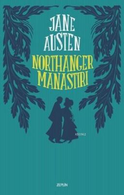 Morthanger Manastırı Jane Austen
