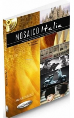 Mosaico Italia +CD ( İtalyanca İleri Seviye ) P. Garofalo M. De Biasio