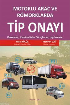 Motorlu Araç ve Römorklarda Tip Onayı