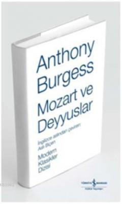 Mozart ve Deyyuslar (Ciltli)
