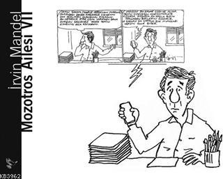Mozotros Ailesi 7