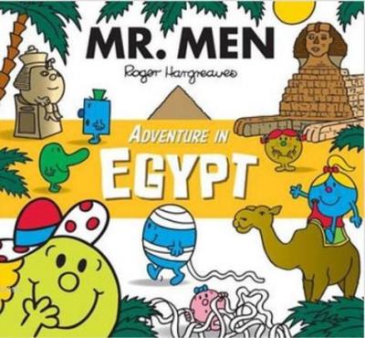 Mr Men Adventure: Egypt Roger Hargreaves