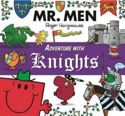 Mr. Men Adventure with Knights Roger Hargreaves