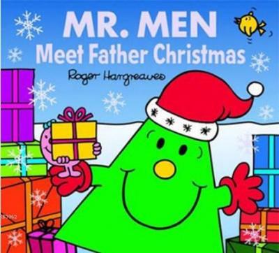 Mr. Men: Meet Father Christmas (Mr. Men & Little Miss Celebrations) Ro