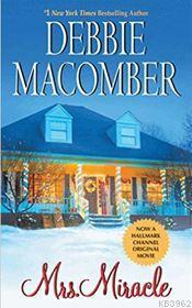 Mrs. Miracle Debbie Macomber
