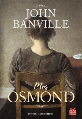 Mrs Osmond John Banville