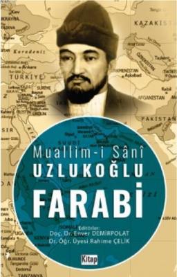 Muallim-i Sânî Uzlukoğlu Farabi Kolektif
