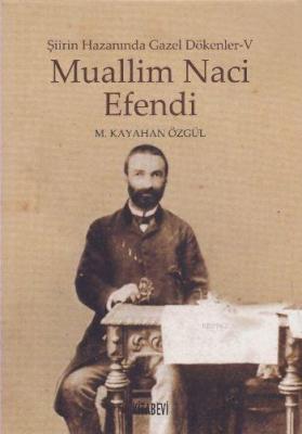 Muallim Naci Efendi