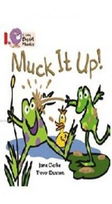 Muck It Up! (Big Cat Phonics-2A Red)