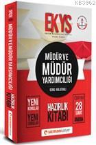 Müdür ve Müdür Yardımcılığı Konu Anlatımlı Hazırlık Kitabı