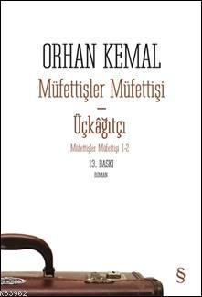 Müfettişler Müfettişi Orhan Kemal