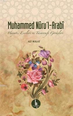 Muhammed Nuru'l - Arabi Ali Bolat