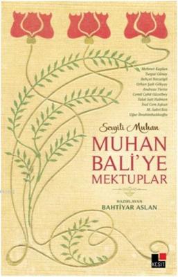 Muhan Bali'ye Mektuplar