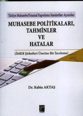 Muhasebe Politikaları, Tahminler ve Hatalar