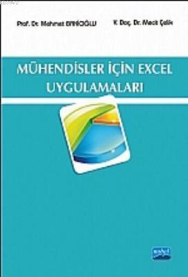 Mühendisler İçin Excel Uygulamaları Mehmet Bakioğlu