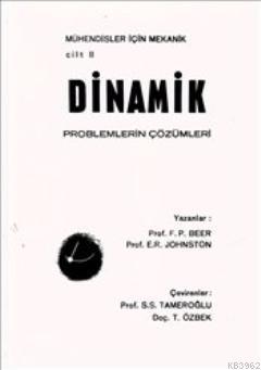 Mühendisler İçin Mekanik Cilt: 2 - Dinamik
