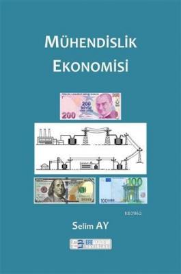 Mühendislik Ekonomisi Selim Ay
