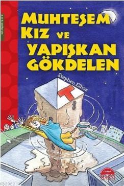 Muhteşem Kız ve Yapışkan Gökdelen