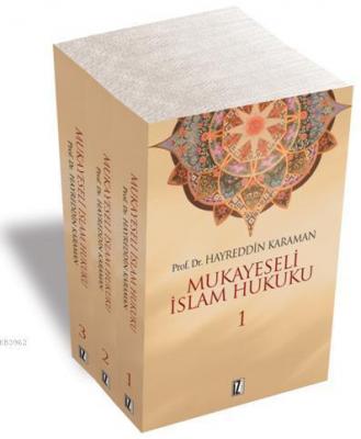 Mukayeseli İslam Hukuku (3 Cilt) Hayreddin Karaman