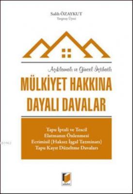 Mülkiyet Hakkına Dayalı Davalar