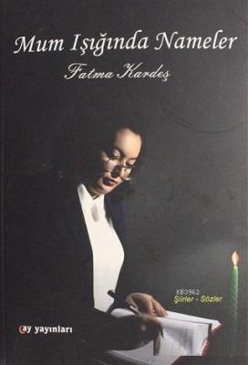 Mum Işığında Nameler