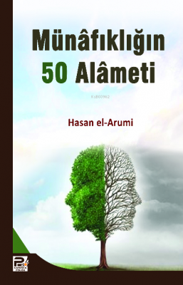 Münafıklığın 50 Alameti Hasan El-arumi