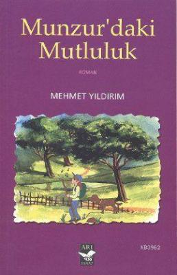Munzur'daki Mutluluk Mehmet Yıldırım