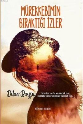 Mürekkebimin Bıraktığı İzler