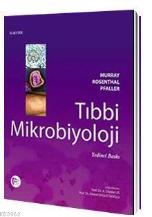 Murray Tıbbi Mikrobiyoloji (Ciltli) A. Dürdal Us