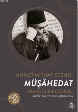 Müşahedat Ahmet Mithat Efendi