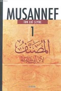 Musannef (16 Kitap Takım) İbn Ebi Şeybe
