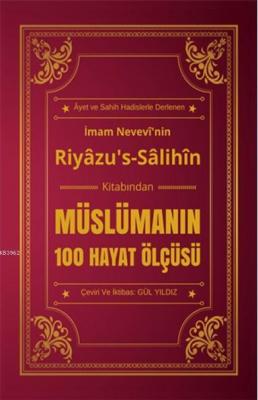 Müslümanın 100 Hayat Ölçüsü