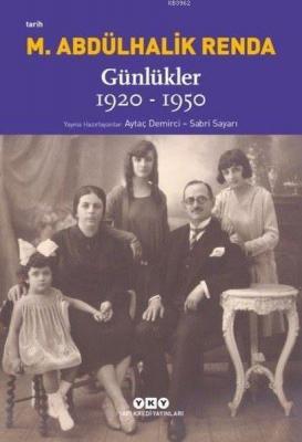 Mustafa Abdülhalik Renda Günlükler 1920-1950 Aytaç Demirci