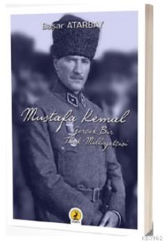 Mustafa Kemal Atatürk Başar Atarbay