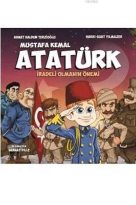 Mustafa Kemal Atatürk Ahmet Haldun Terzioğlu
