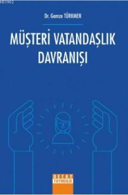 Müşteri Vatandaşlık Davranışı