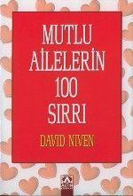 Mutlu Ailelerin 100 Sırrı