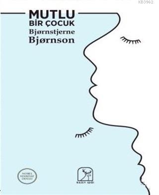 Mutlu Bir Çocuk