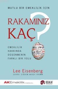 Mutlu Bir Emeklilik İçin Rakamınız Kaç?