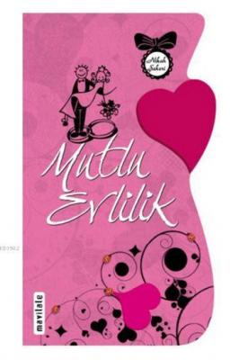 Mutlu Evlilik (Özel Kesim)