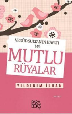 Mutlu Rüyalar