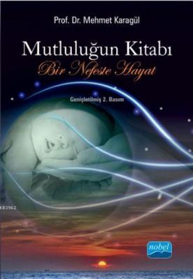 Mutluluğun Kitabı Mehmet Karagül
