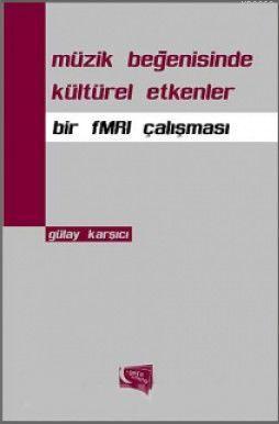Müzik Beğenisinde Kültürel Etkenler