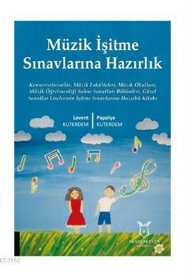 Müzik İşitme Sınavlarına Hazırlık
