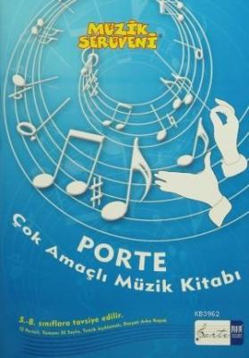 Müzik Serüveni - Porte Çok Amaçlı Müzik Kitabı Övünç Yaman