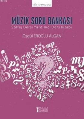Müzik Soru Bankası Özgül Eroğlu Algan