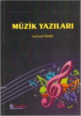 Müzik Yazıları Emel Funda Türkmen